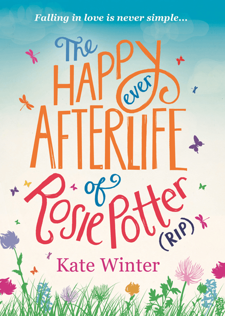 The Happy Ever Afterlife Of Rosie Potter