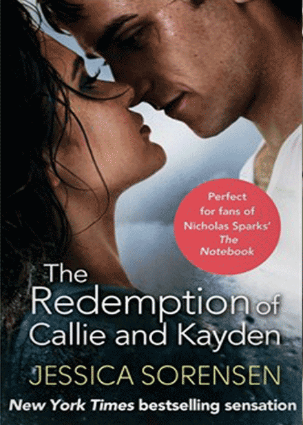 The Redemption Of Callie And Kayden