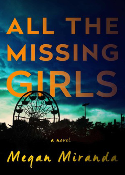 All The Missing Girls