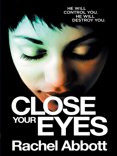 Close Your Eyes