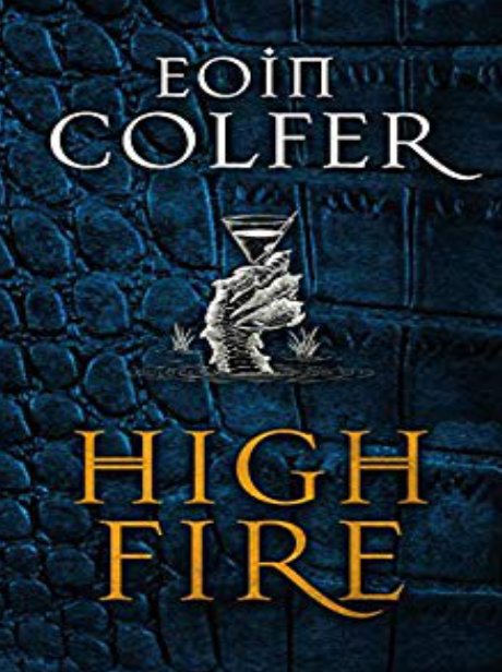 High Fire By Eoin Colfer