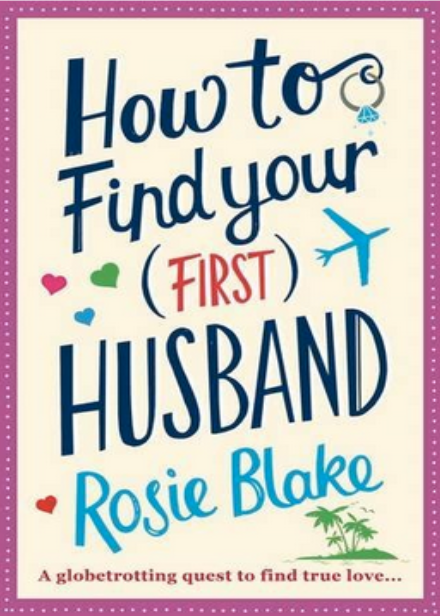How To Find Your (First) Husband