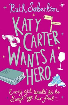 Katy Carter Wants A Hero book cover