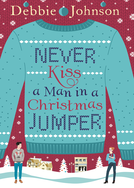 Never Kiss A Man In A Christmas Jumper