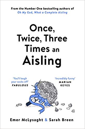 Once, Twice, Three Times An Aisling