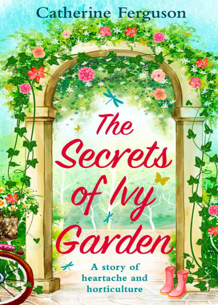 The Secrets Of Ivy Garden