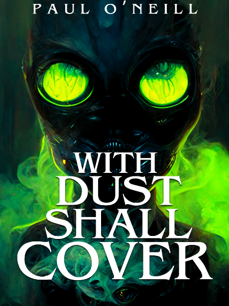 With Dust Shall Cover