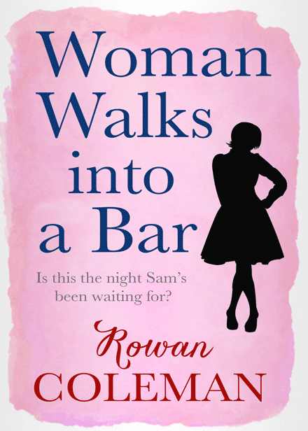 Woman Walks Into A Bar