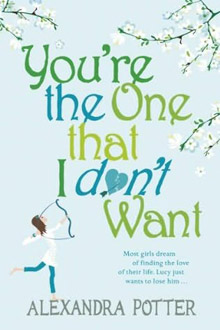 You're The One I Don't Want book cover